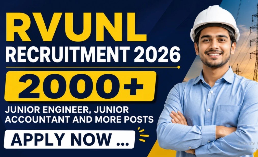 RVUNL JE Recruitment 2026 Last Date Extended – Apply Online for 2005 Junior Engineer, Junior Accountant and More Posts
